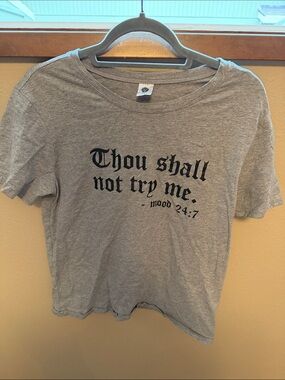 Thou Shall Not Try Me Gray Short Sleeve Tee